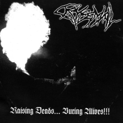 Cryfemal: "Raising Deads... Buring Alives" – 2003